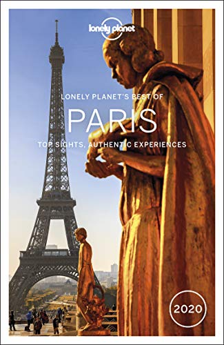 Lonely Planet Best of Paris 2020 4 (Travel Guide)