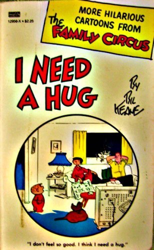 I Need a Hug B005B54QVI Book Cover