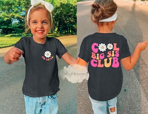 LOTUCY Big Sister Shirt for Toddler Girls Cool Big Sis Club Tshirt Promoted to Big Sister Announcement Outfits4