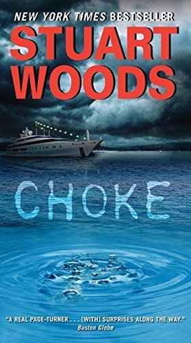 Choke by Stuart Woods (2010-08-31) B01FKUPNK6 Book Cover