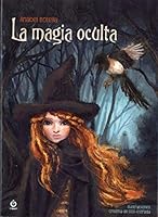 La Magia Oculta 8494519662 Book Cover