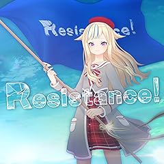 Resistance! / ��؃q�i