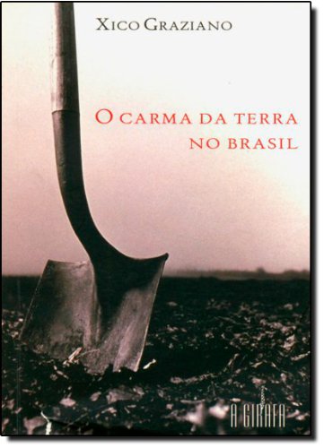 O carma da terra no Brasil