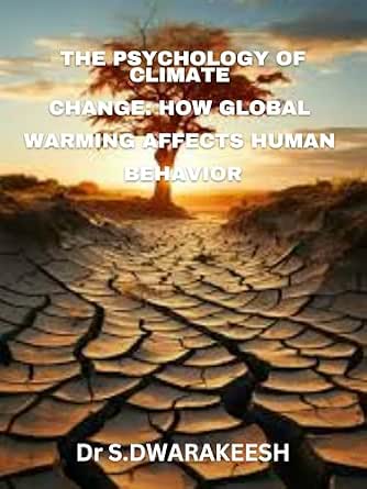 Amazon.com: The Psychology of Climate Change: How Global Warming ...