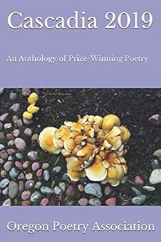 Paperback Cascadia 2019: An Anthology of Prize-Winning Poetry Book