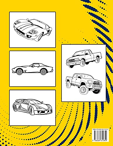 Cars Coloring Book For Kids Ages 6-12: Cool Cars Coloring Pages For Children Boys. Car Coloring And Activity Book For Kids, Boys And Girls With A Big ... Engaging Coloring Gift For Ages 5-7 4-8 6-10.