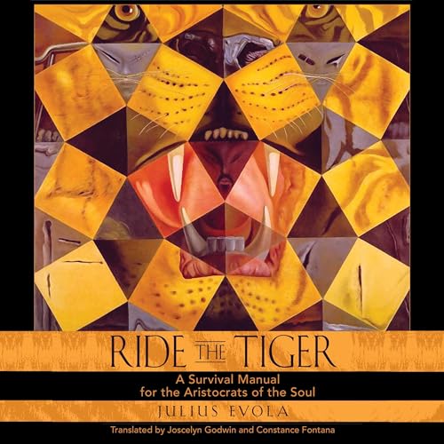 Ride the Tiger by Julius Evola, Joscelyn Godwin - translator, Constance Fontana - translator episode artwork
