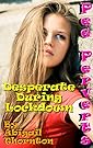 Pee Perverts: Desperate During Lockdown (Desperate for More Book 2)