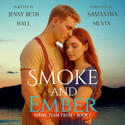 Smoke & Ember: A Smoke Jumper Second Chance, Off Limits, Romance Audiolibro Por Jenny Beth Hall arte de portada