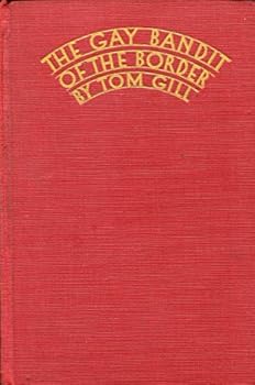 Hardcover Gay Bandit of the Border Book