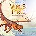The Dragonet Prophecy: Wings of Fire, Book #1