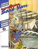 Le capitaine sans nom (Barbe-Rouge L'intégrale, #2) 2205041762 Book Cover