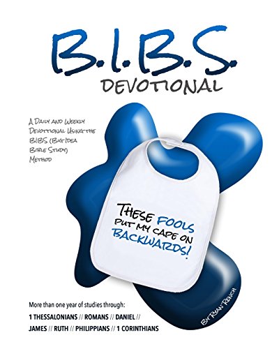 Image of BIBS Devotional - One Year: A Daily and Weekly Devotional Using the Big Idea Bible Study Method