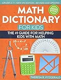 Math Dictionary for Kids: The #1 Guide for Helping Kids With Math