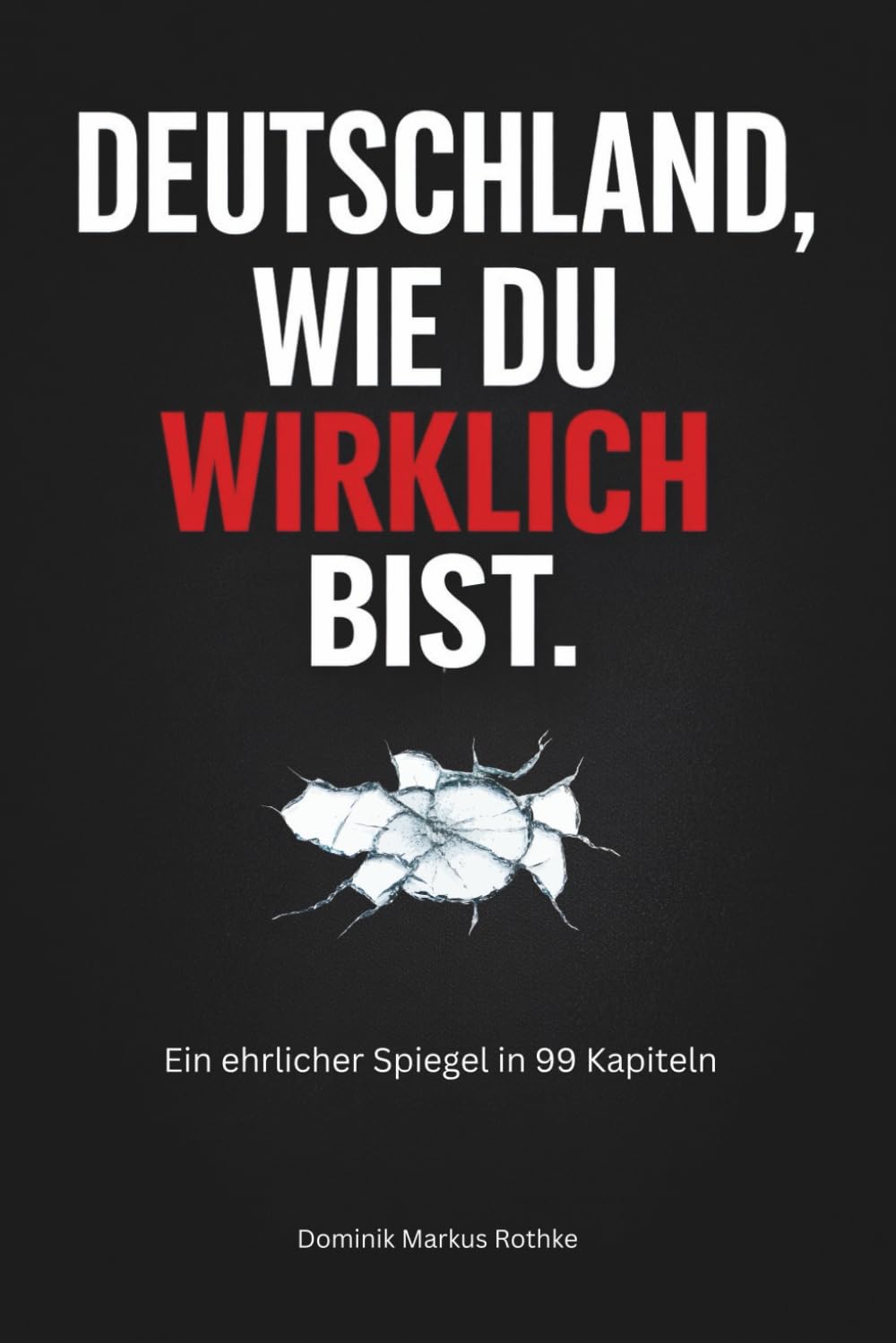 Deutschland, wie du wirklich bist: 99 typisch deutsche Gewohnheiten, bei denen du dich garantiert wiedererkennst