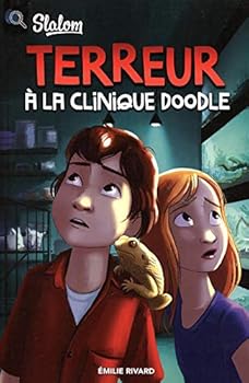 Paperback TERREUR A LA CLINIQUE DOODLE [French] Book