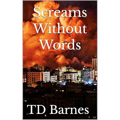 Screams Without Words by TD Barnes episode artwork
