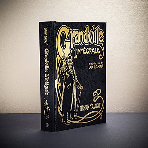 Image of Grandville L'Integrale: The Complete Grandville Series, with an introduction by Ian Rankin