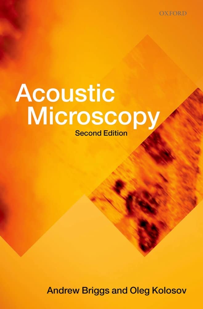 Acoustic Microscopy: Second Edition: 67