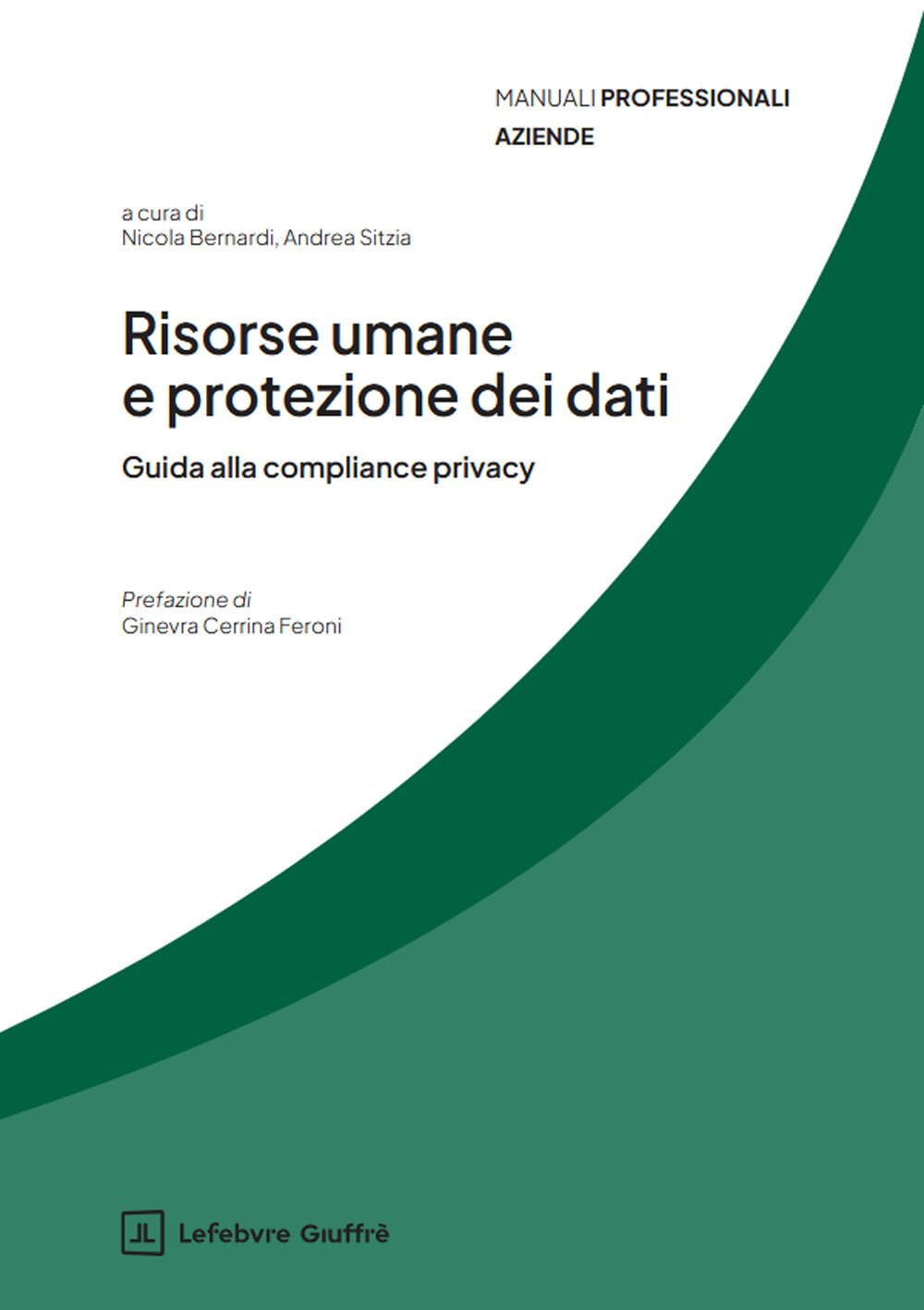 Risorse Umane E Protezione Dei Dati. Guida Alla Compliance Privacy - 4