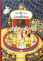 ABC der Tiere 1 - Neubearbeitung: Lesezirkus 3619143927 Book Cover