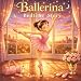 Ballerina Bedtime Story: An Inspirational Ballet Picture Book for Kids Ages 3–8 About Courage, Dreams, and Believing in Yourself