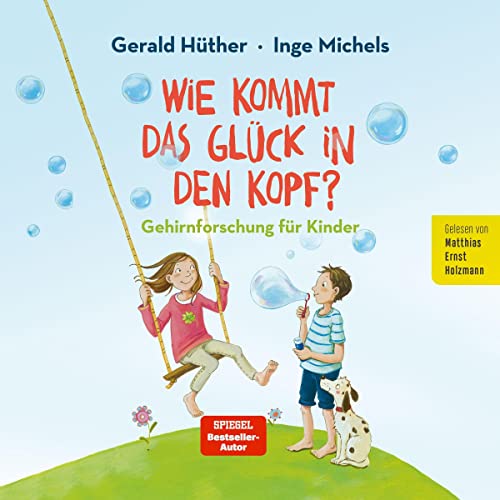 Listen to Wie kommt das Gl&amp;uuml;ck in den Kopf? by Inge Michels, Gerald Hüther episode artwork