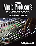 The Music Producer's Handbook: Includes Online Resource