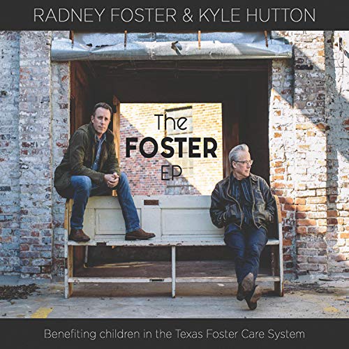 Radney Foster & Kyle Hutton