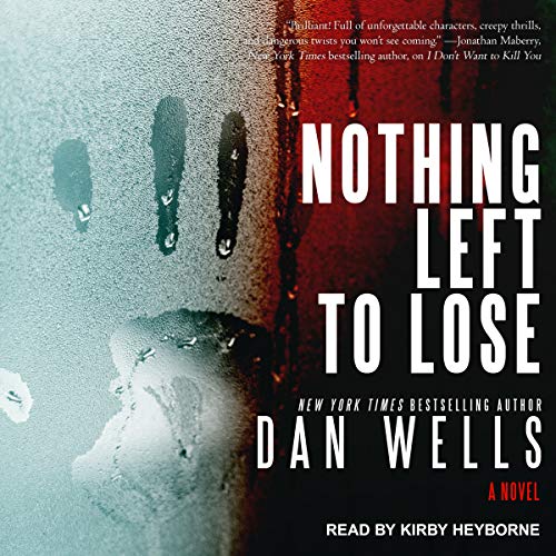 Image of Nothing Left to Lose: A Novel (The John Cleaver Series): 6
