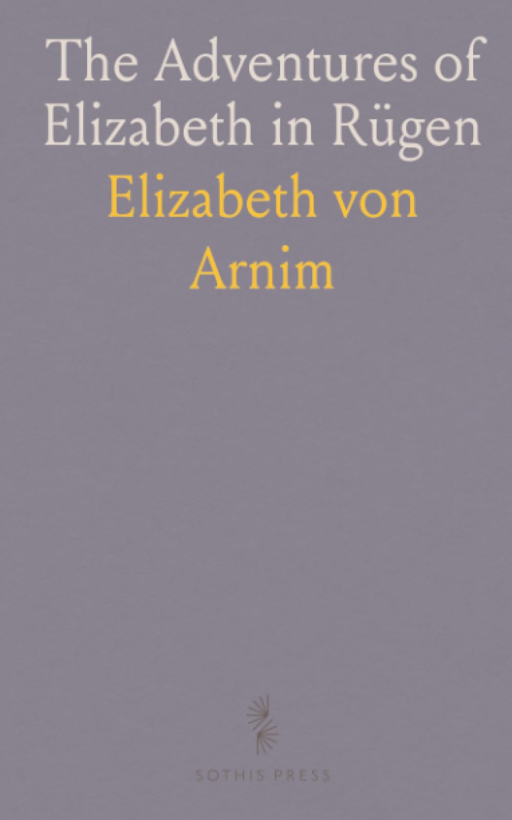 The Adventures of Elizabeth in Rügen