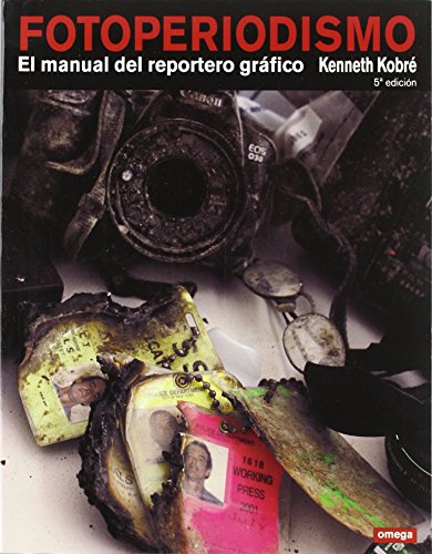 Portada de Fotoperiodismo: El Manual del Reportero Grafica