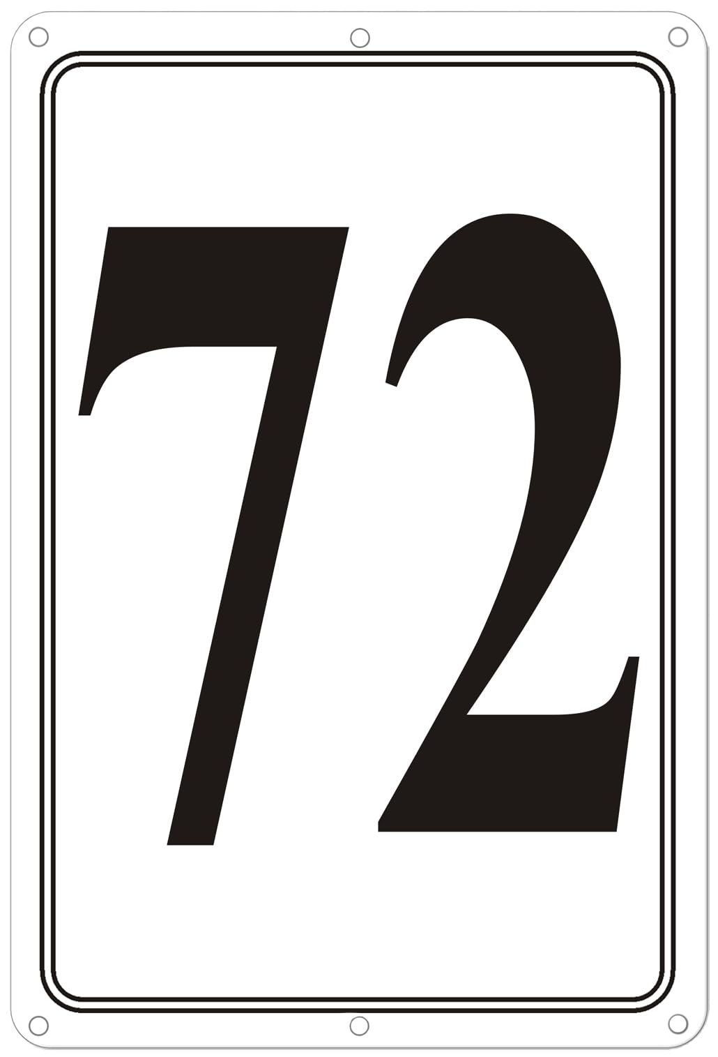 Premium Aluminum Number Signs 72, Metal 12" X 8" Numbered Signs Outdoor for Parking Lots, Floor, Dock, Court, Aisle, Field, High Visibility, No Fade, Weather-resistant