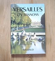 Versailles, les trianons edition en allemand (ARTHAUD (A)) 2082609200 Book Cover