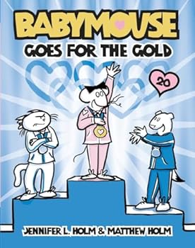 Babymouse Goes for the Gold