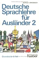 Deutsche Sprachlehre Fur Auslander Grundstufe 3190010056 Book Cover