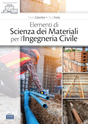  Elementi di scienza dei materiali per l’ingegneria civile