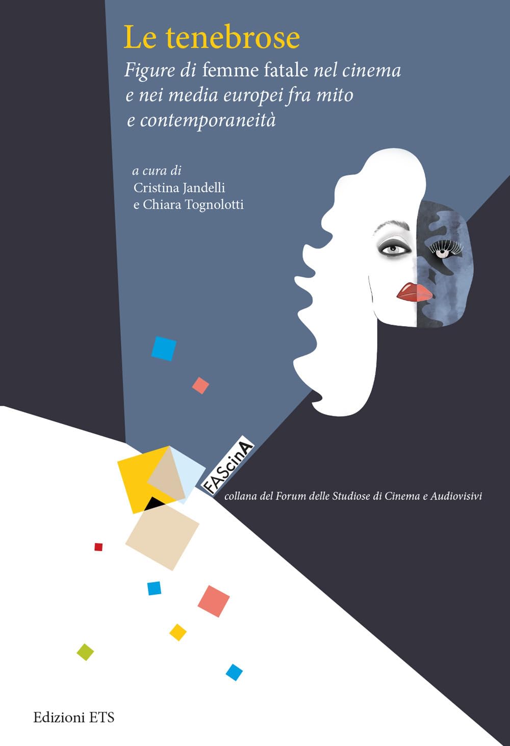 Le tenebrose et l'évolution de la femme fatale dans les médias