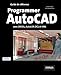 Produktbild Programmer AutoCad: Avec DIESEL, AutoLISP, DLC et VBA