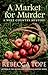 A Market for Murder (West Country Mysteries, 7)