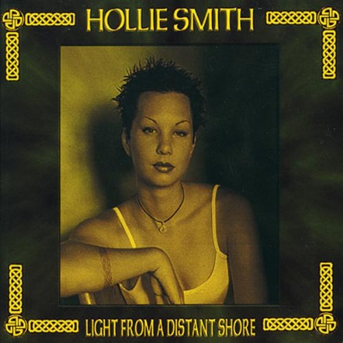 Light from a Distant Shore [Audio CD] Hollie Smith