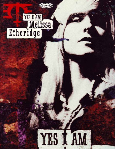 Melissa Etheridge -- Yes I Am: Guitar/Vocal Edition with Tablature image 2