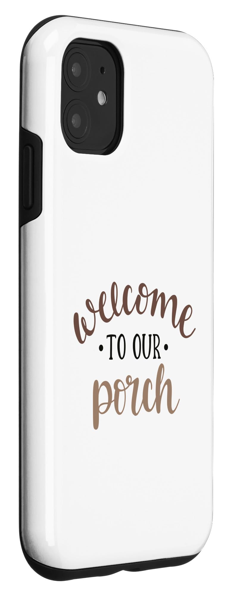 Amazon.com: iPhone 11 Welcome To Our Porch Case : Cell