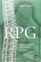 RPG. Fundamentos da Reeducação Postural Global 8588062127 Book Cover