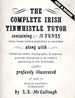 The complete Irish tinwhistle tutor 0934302030 Book Cover