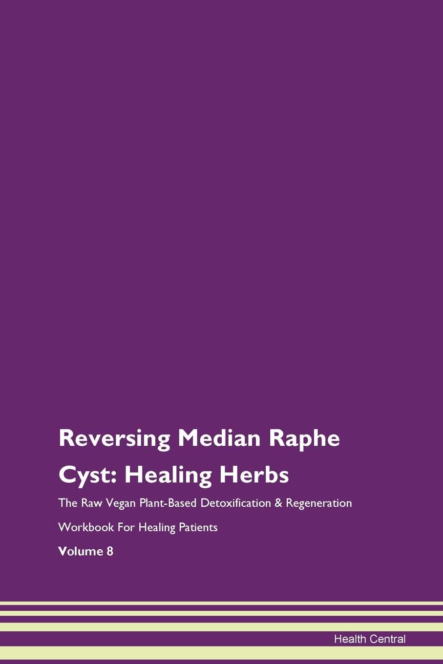 Reversing Median Raphe Cyst: Healing Her