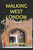Walking West London null Book Cover