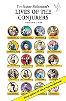Lives of the Conjurers Volume Two 0912509163 Book Cover