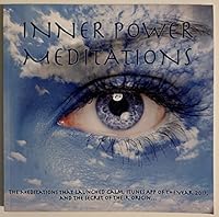 INNER POWER MEDITATIONS: The Meditations that Launched Calm, iTunes App of The Year 2017, and The Secret of Their Origin... 1909187984 Book Cover