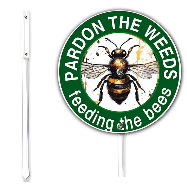 Horienteeon Pardon The Weeds,We Are Feeding The Bees Yard Sign With Stake Do Not Mow Garden Sign Rustproof Aluminum Garden Sign Farm Home Lawn Walkway Ground Outdoor Flowersbed Decorations Round 9.2"